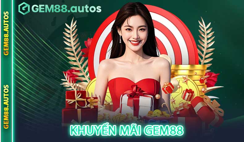Khuyến mãi GEM88