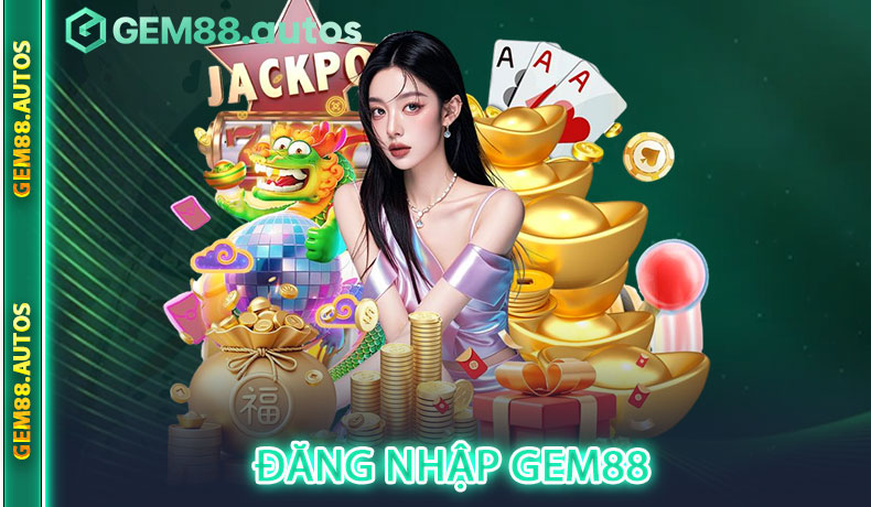 Đăng nhập Gem88